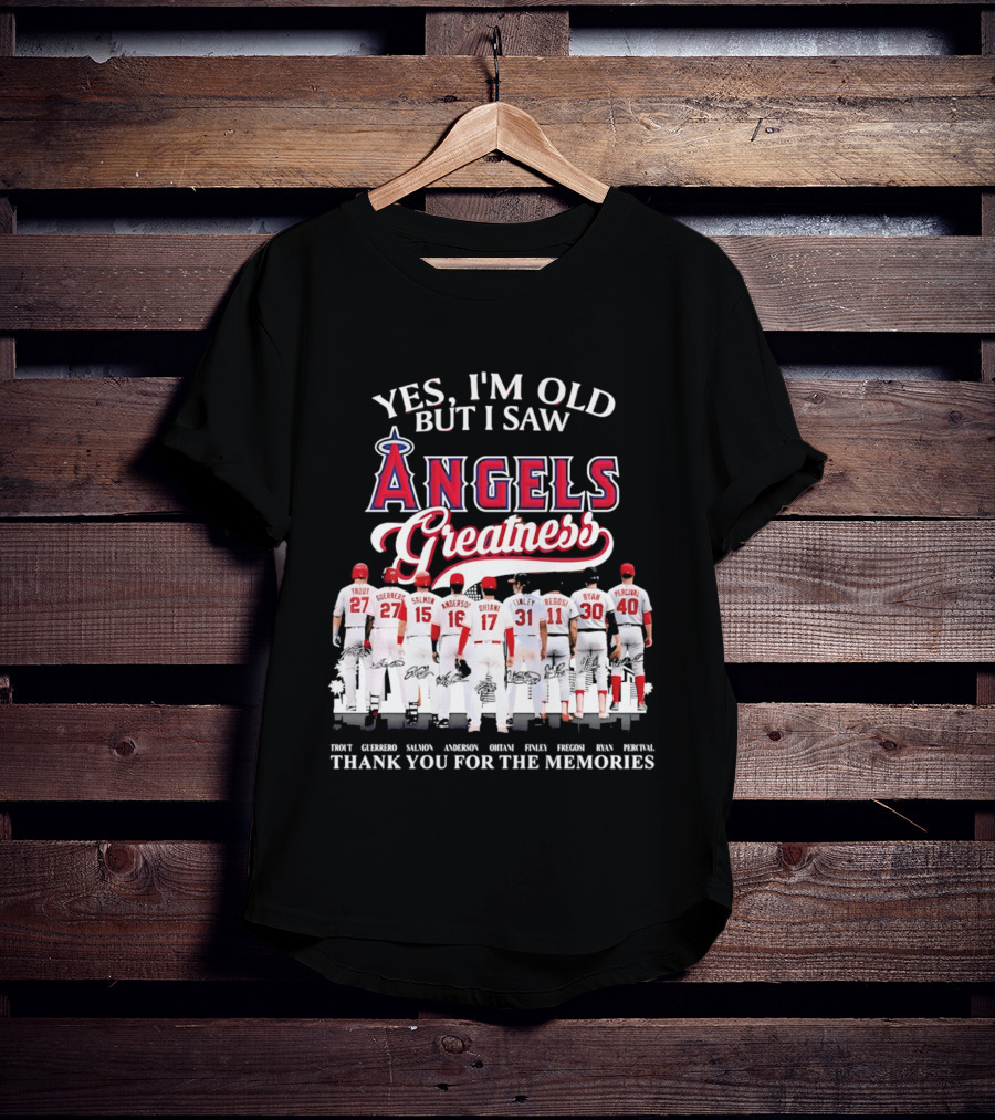 Yes I'm Old But I Saw Angels Greatness Trout Ohtani Anderson Thank You For The Memories T-Shirt