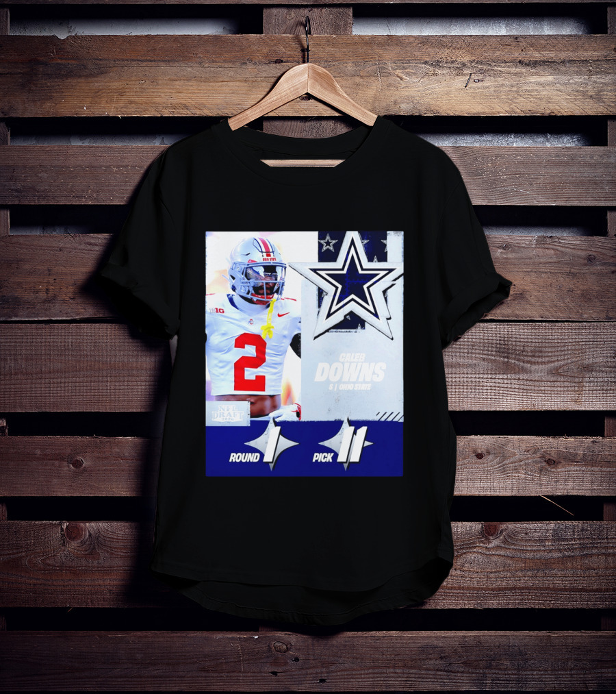 Dallas Cowboys Round 1 Pick 11 Caleb Downs Ohio State NFL Draft 2026 T-Shirt
