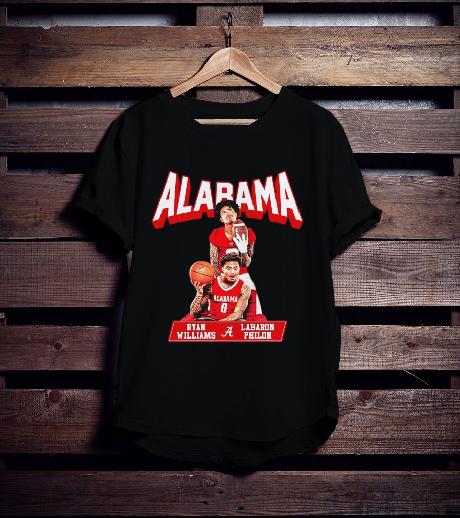 Alabama Crimson Tide Ryan Williams Labaron Philon Basketball Football T-Shirt