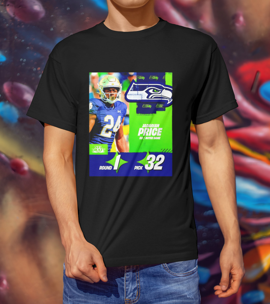 Seahawks Jadarian Price NFL Draft 2026 Round 1 Pick 32 Notre Dame T-Shirt