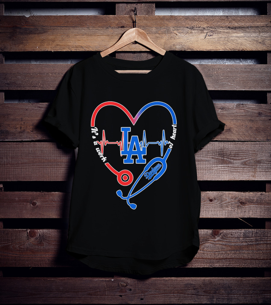 Los Angeles Dodgers Stethoscope Heartbeat It's A Work Of Heart 2026 T-Shirt