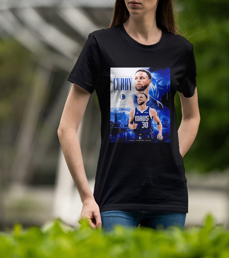 Stephen Curry Dallas Mavericks Welcome To Dallas Legacy Leadership Mavs 30 T-Shirt