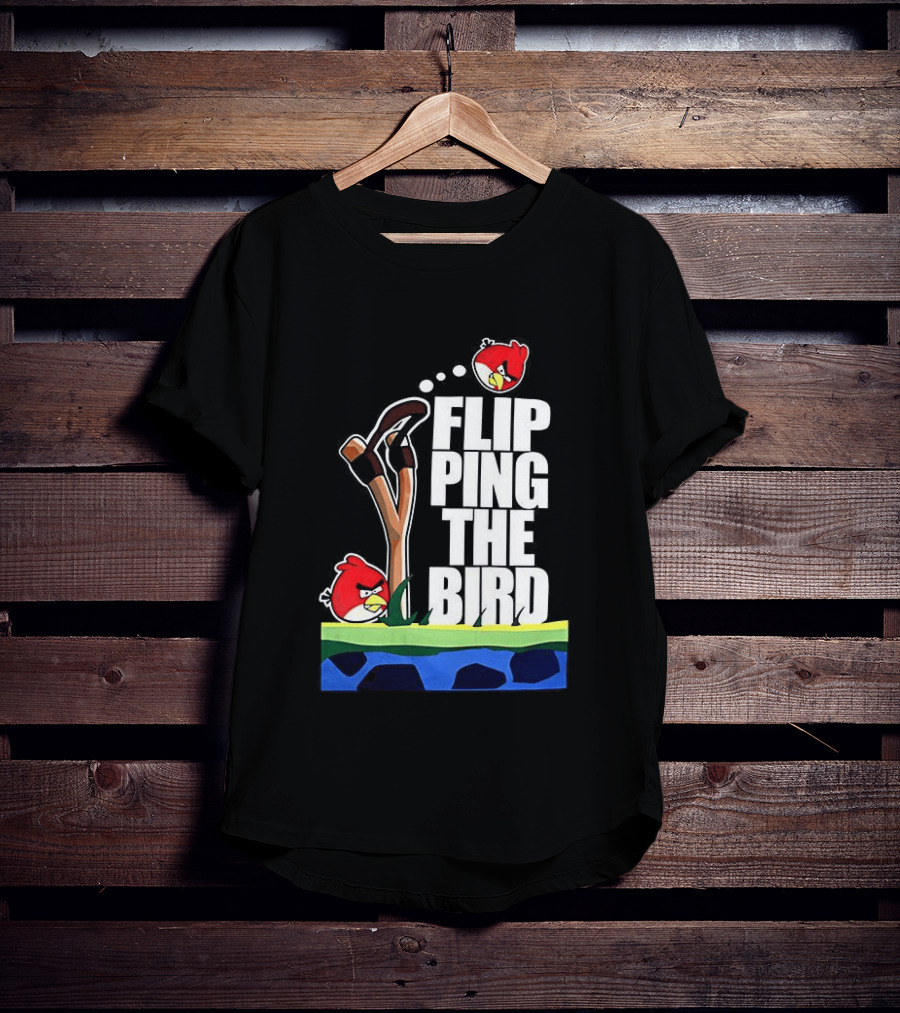 Flipping The Bird Angry Slingshot Birds T-Shirt