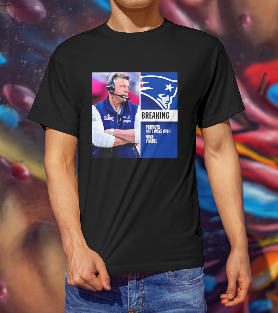 Breaking Patriots Part Ways Mike Vrabel T-Shirt