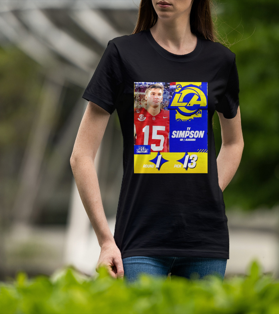 Ty Simpson Los Angeles Rams NFL Draft 2026 Round 1 Pick 13 Alabama T-Shirt