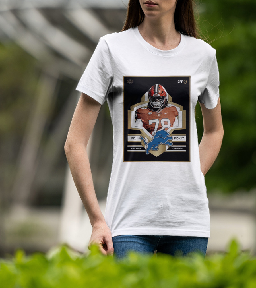 Detroit Lions NFL Draft 2026 Pick 17 Blake Miller Clemson Tigers Round 1 T-Shirt