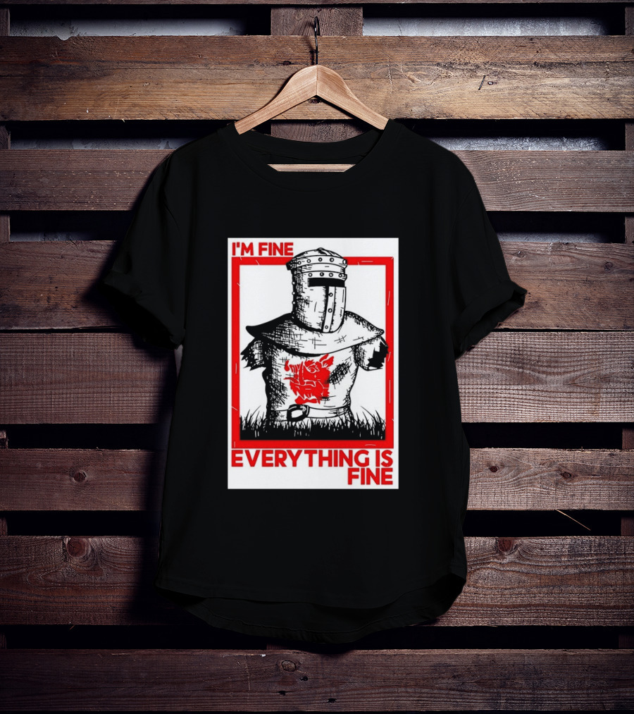 I'm Fine Everything Is Fine Black Knight Monty Python And The Holy Grail T-Shirt
