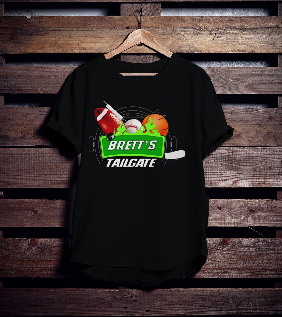 Brett's Tailgate Football Baseball Basketball Hockey Sports T-Shirt