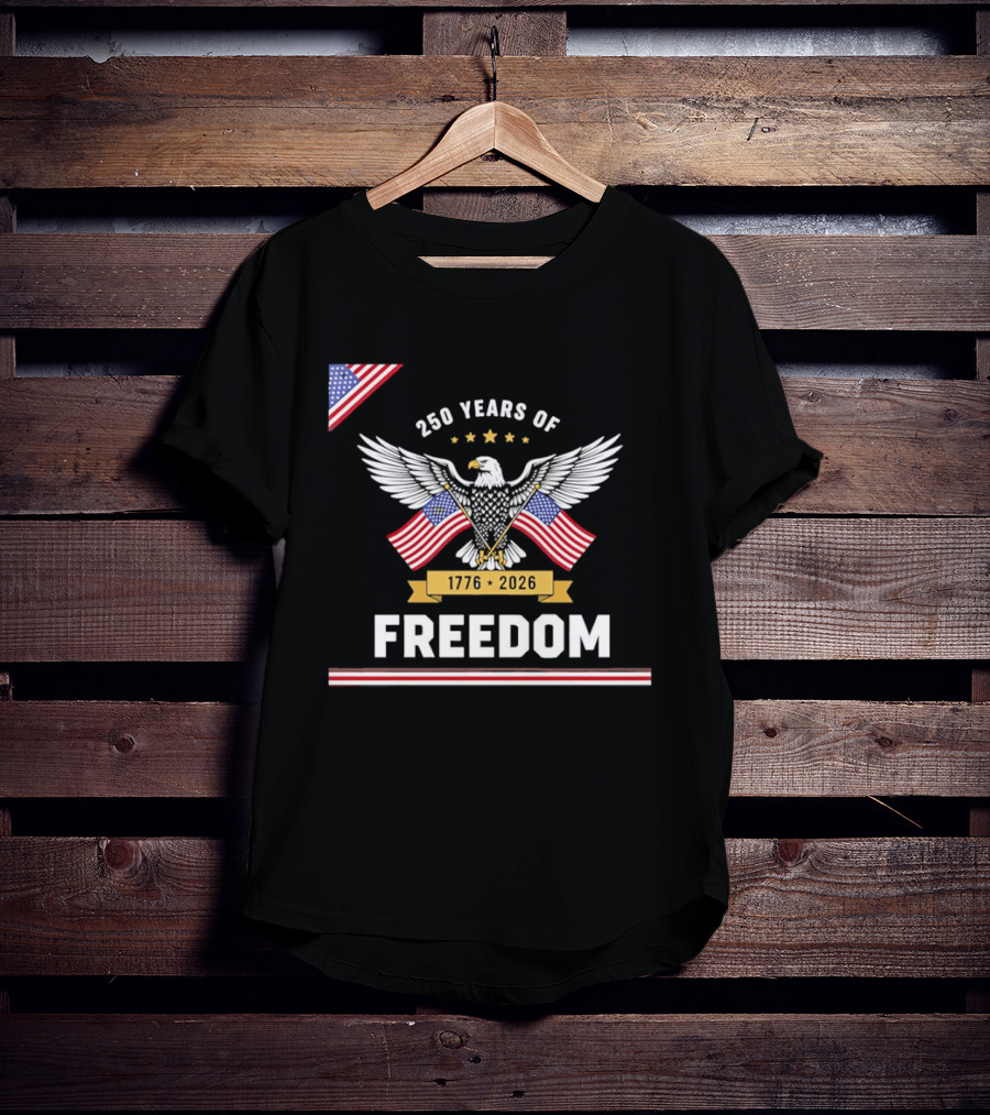 250 Years Of Freedom American Eagle 1776 2026 USA Flag Anniversary T-Shirt