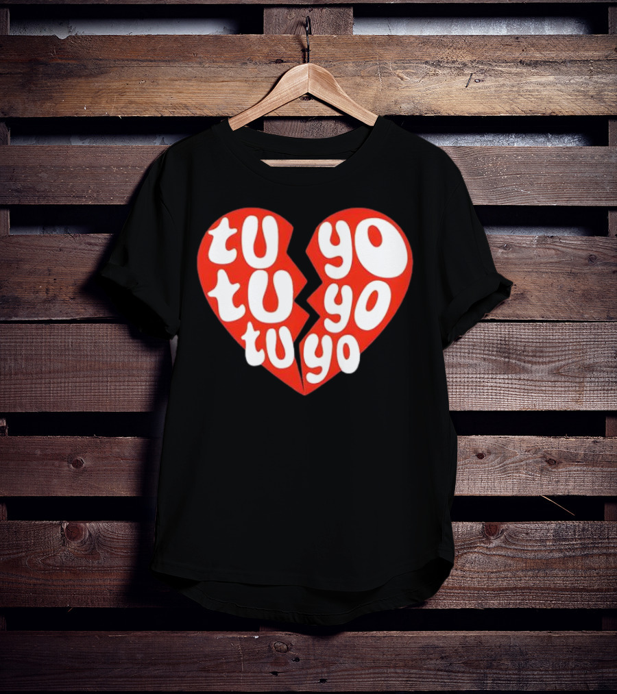 Tu Tu Tu Yo Yo Yo Heart Clave Especial T-Shirt