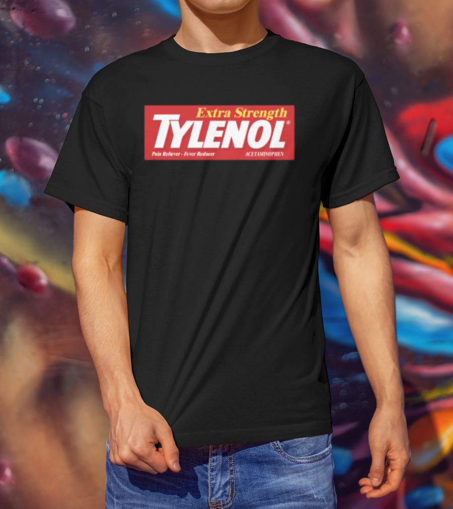 Extra Strength Tylenol Pain Reliever Fever Reducer Acetaminophen T-Shirt