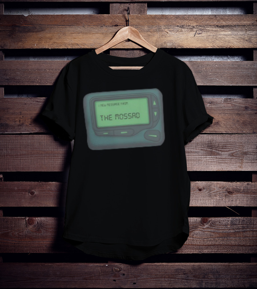 Message From The Mossad Pager Style Display T-Shirt