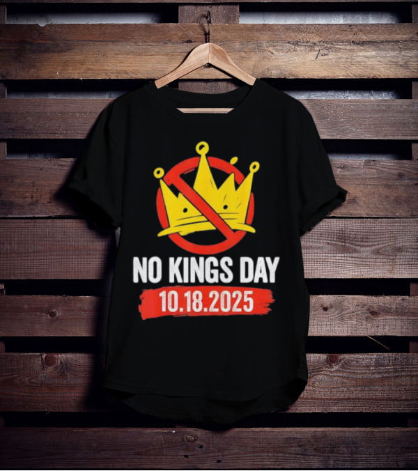No Kings Day 10.18.2025 Crown Symbol T-Shirt