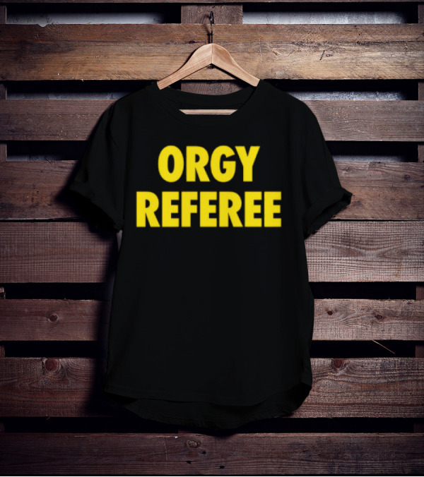 Orgy Referee Black Bold Yellow Text T-Shirt