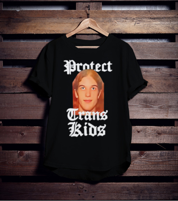 Protect Trans Kids Robert Westman T-Shirt
