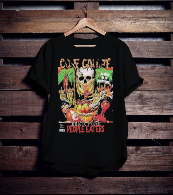 Gore Galore Banned In 31 Countries Jungle Fever People Eaters T-Shirt