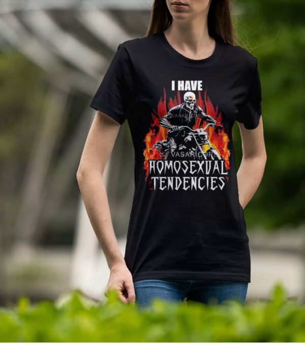 I Have Homosexual Tendencies Skeleton Motorcycle Flaming Background T-Shirt