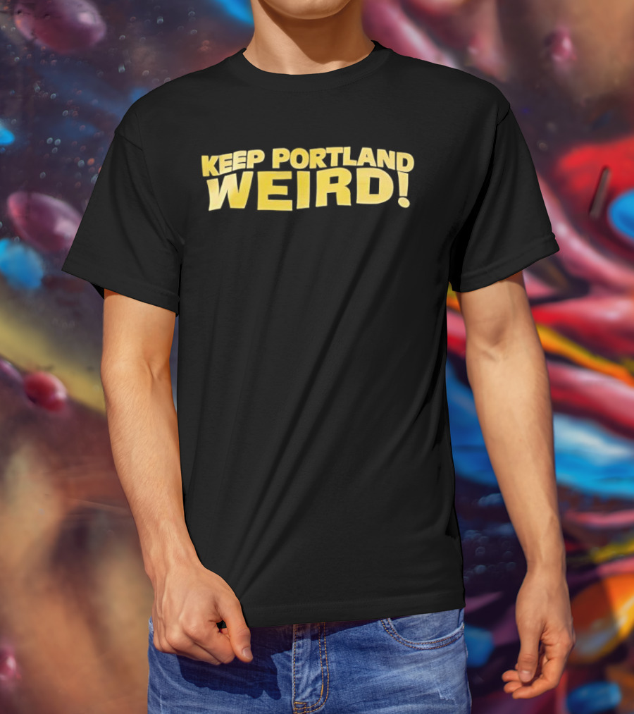 Keep Portland Weird Bold Yellow Text T-Shirt