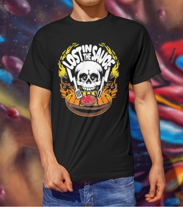 Lost In The Sauce Skull Forks Flames T-Shirt