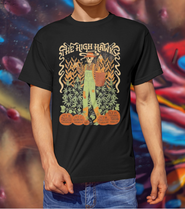The High Hawks Halloween 2025 Tour Majestic Theatre Garcia's Pines Fest Friendly Valley Tavern T-Shirt