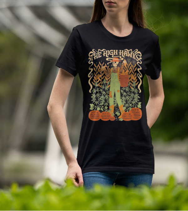 The High Hawks Halloween 2025 Tour Majestic Theatre Garcia's Pines Fest Friendly Valley Tavern T-Shirt