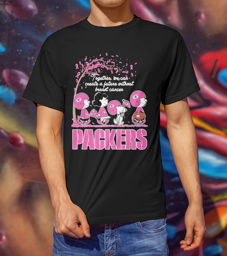Together We Can Create A Future Without Breast Cancer Packers And Peanuts Collaboration T-Shirt