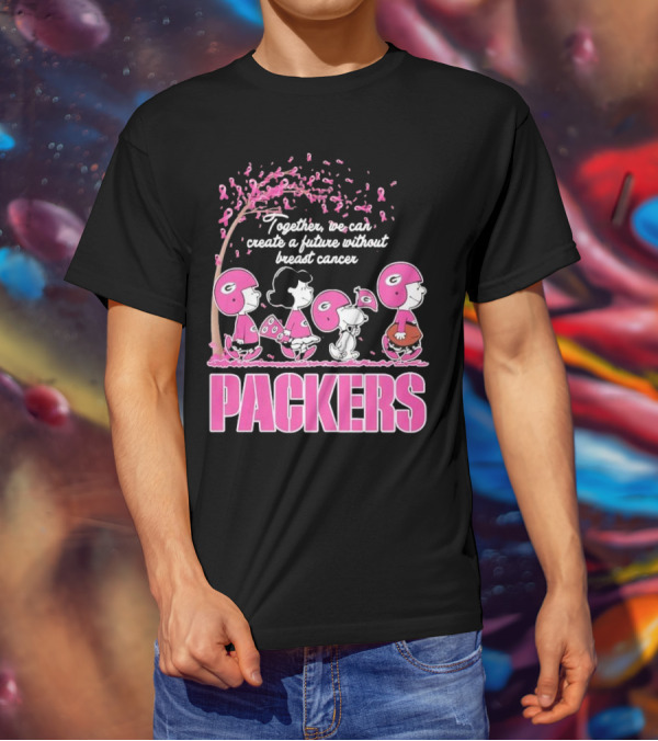 Together We Can Create A Future Without Breast Cancer Packers And Peanuts Collaboration T-Shirt