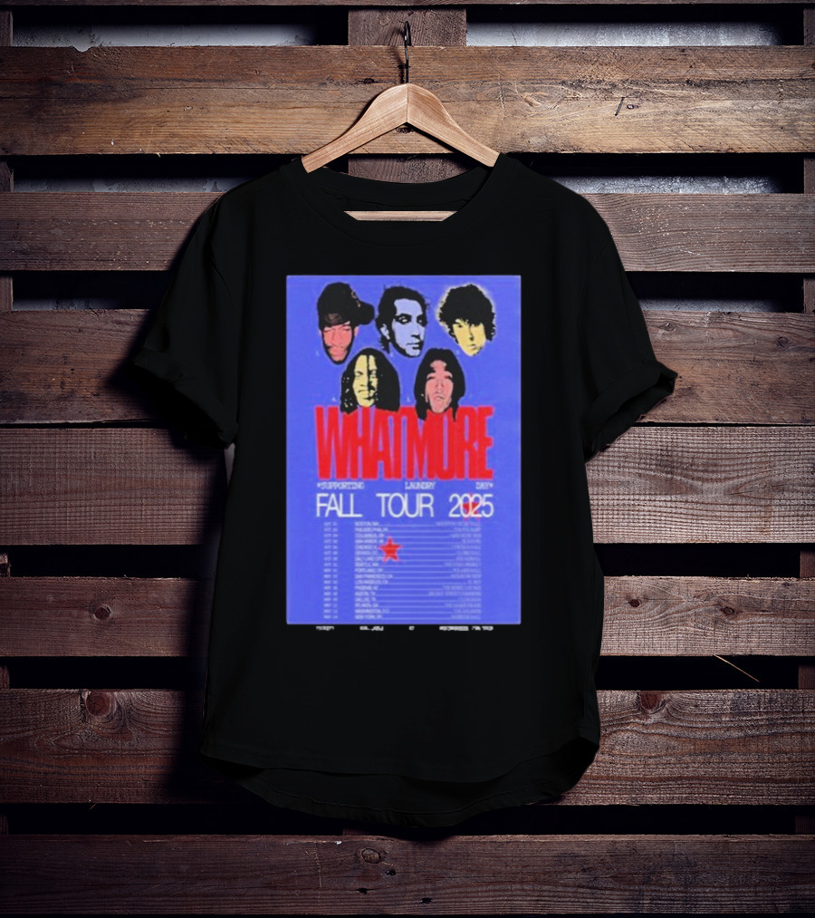 Whatmore Fall Tour 2025 Supporting Laundry Day Band Faces And Tour Dates T-Shirt