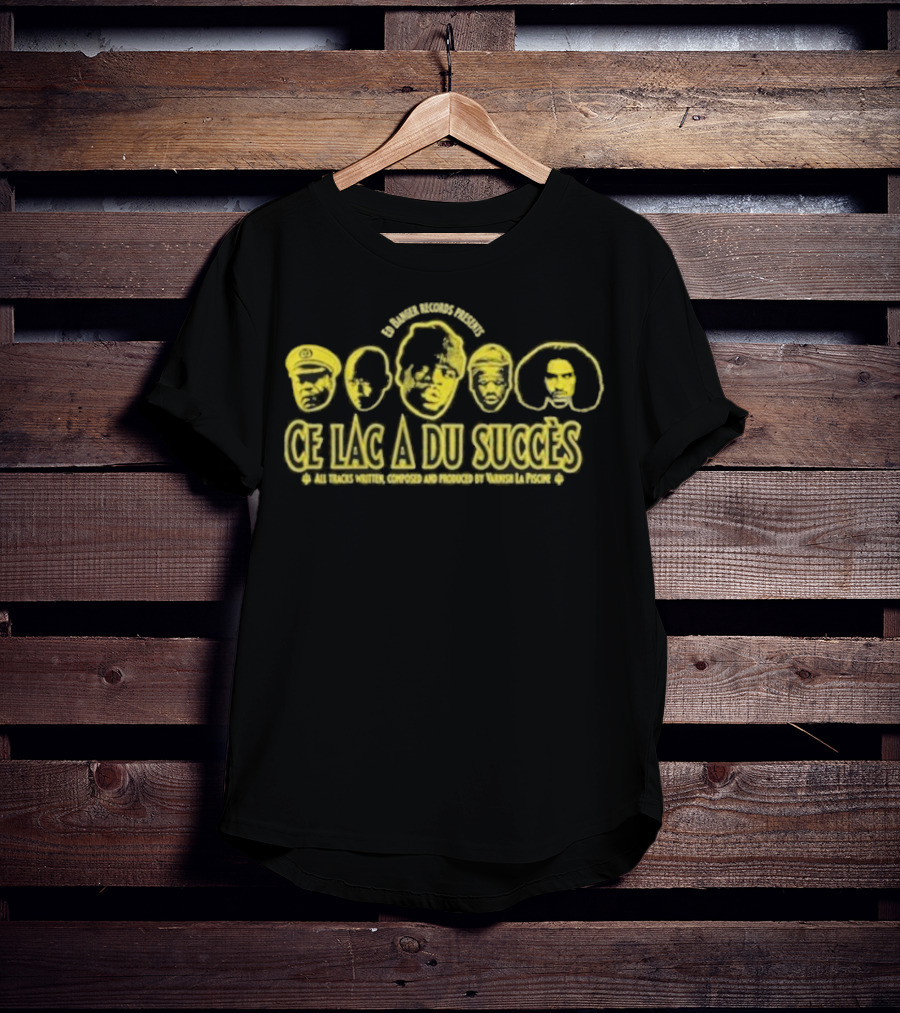 Ce Lac A Du Succès All Tracks Written Composed Produced Yaniss La Piscine T-Shirt