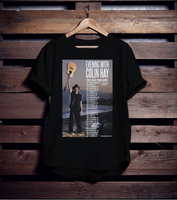 Evening With Colin Hay 2025 Solo Tour Dates Guitar Event Featuring Glen Phillips T-Shirt