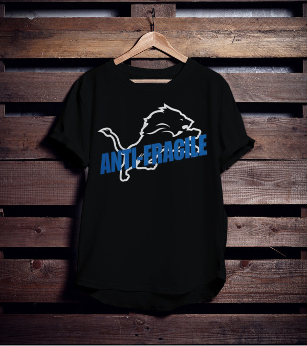 Dan Campbell Lions Anti-Fragile Concept With Lion Motif T-Shirt