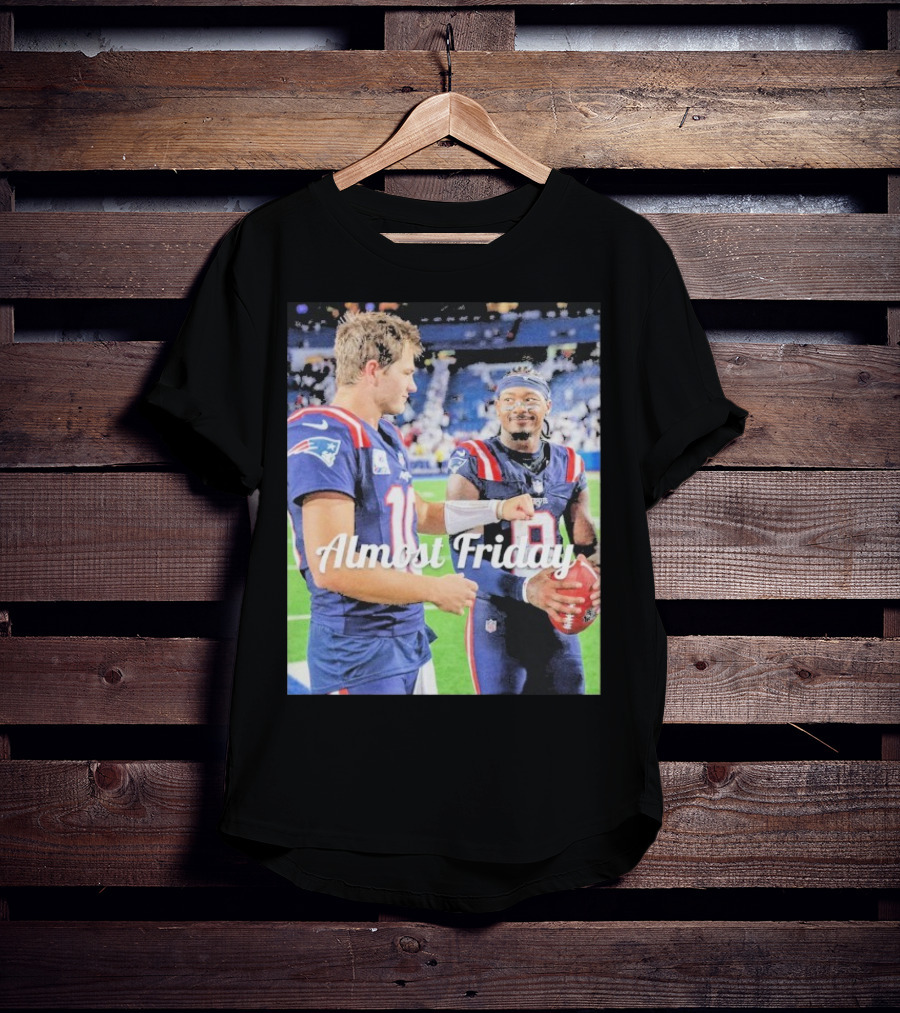 Almost Friday Drake Maye Stefon Diggs Football Moment T-Shirt