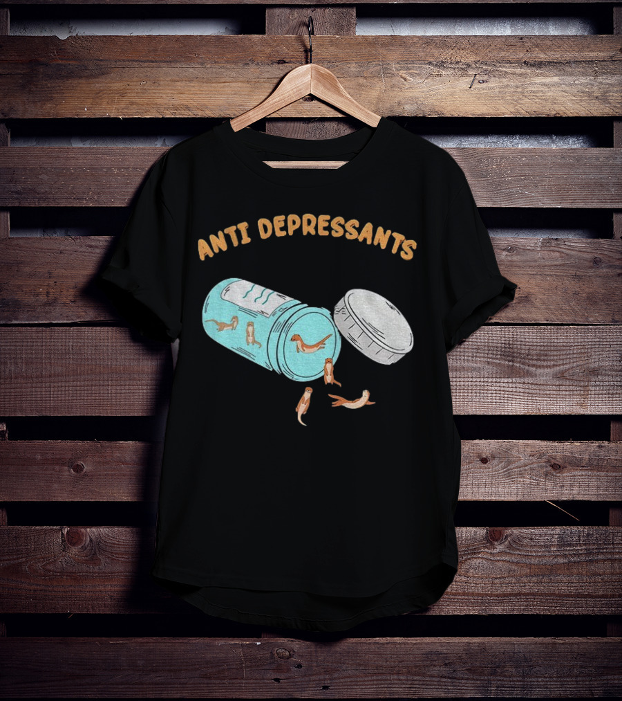 Anti Depressants Otter Pill Bottle Twist Fun T-Shirt