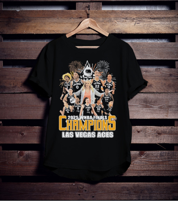 2025 WNBA Finals Champions Las Vegas Aces Team Celebration T-Shirt