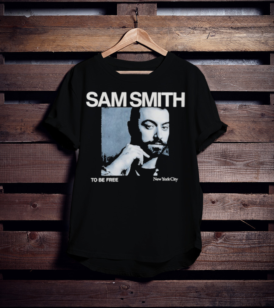 SAM SMITH TO BE FREE NEW YORK CITY T-Shirt