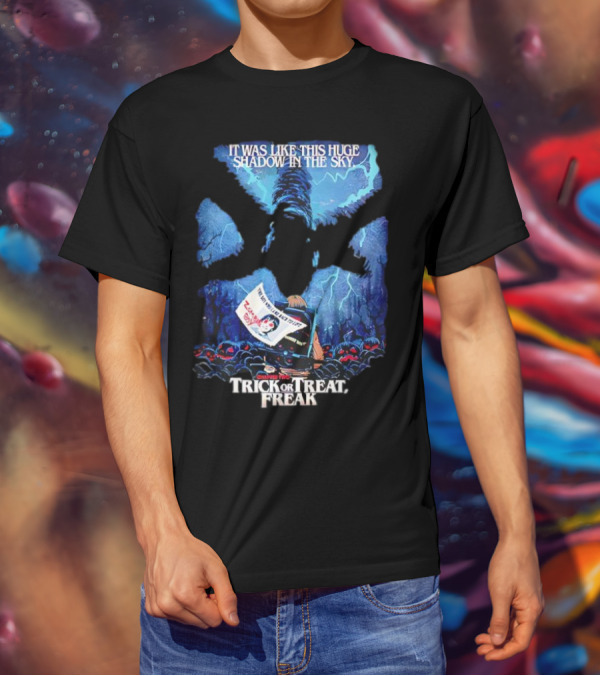 Stranger Things Season 2 Butcher Billy Trick Or Treat Freak Huge Shadow In The Sky T-Shirt