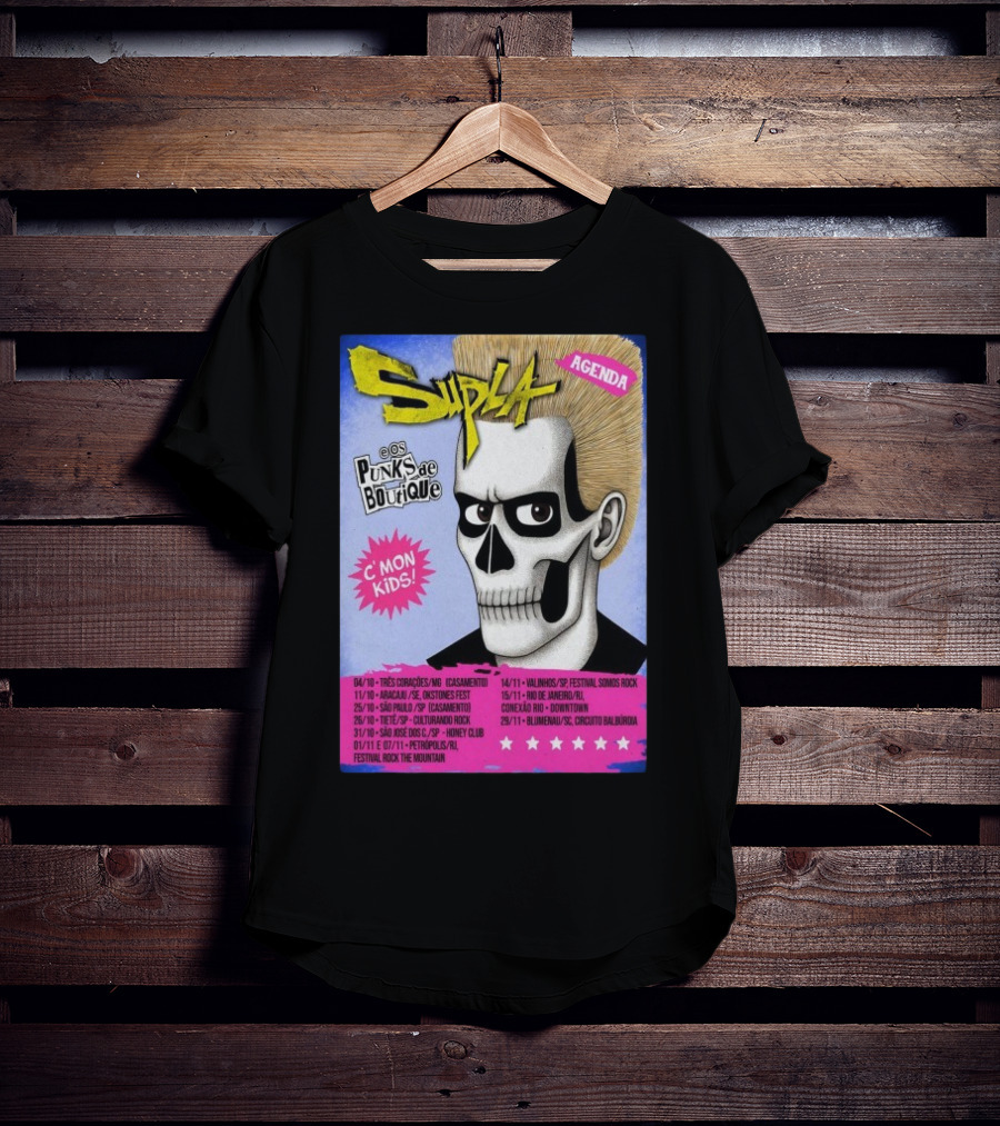 Supla Os Punks De Boutique C'mon Kids! 2025 Tour Agenda Festival Somos Rock T-Shirt