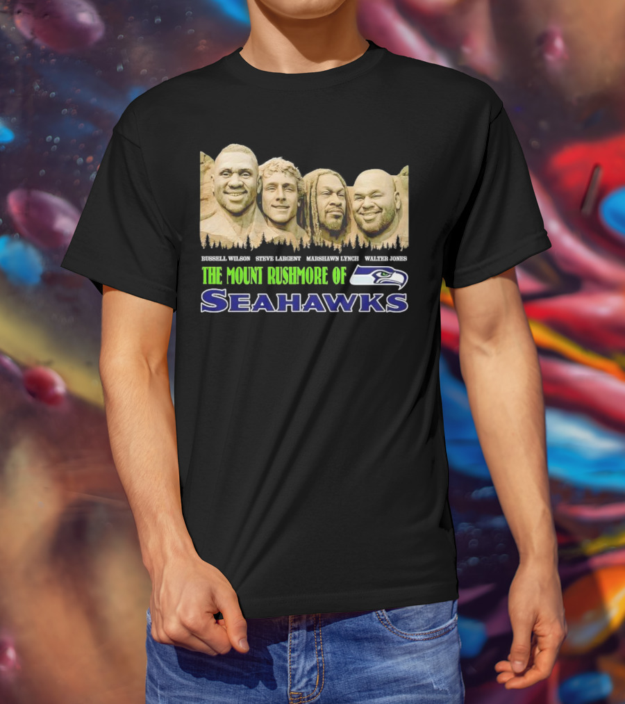 The Mount Rushmore Of Seahawks Russell Wilson Steve Largent Marshawn Lynch Walter Jones T-Shirt