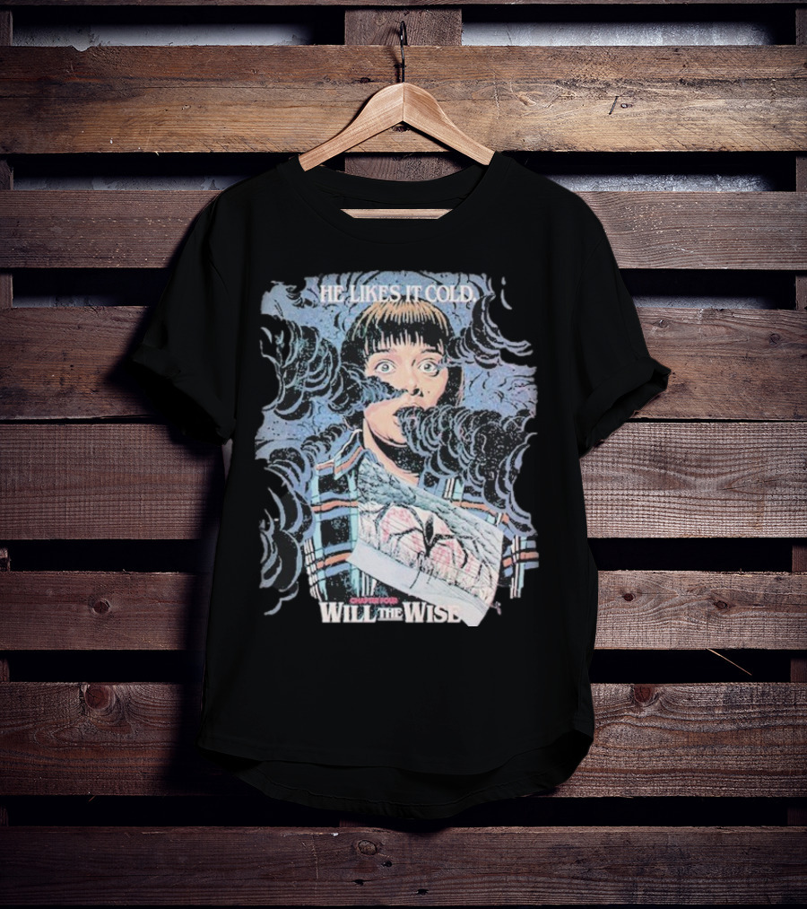 Will The Wise He Likes It Cold Butcher Billy Stranger Season 2 T-Shirt