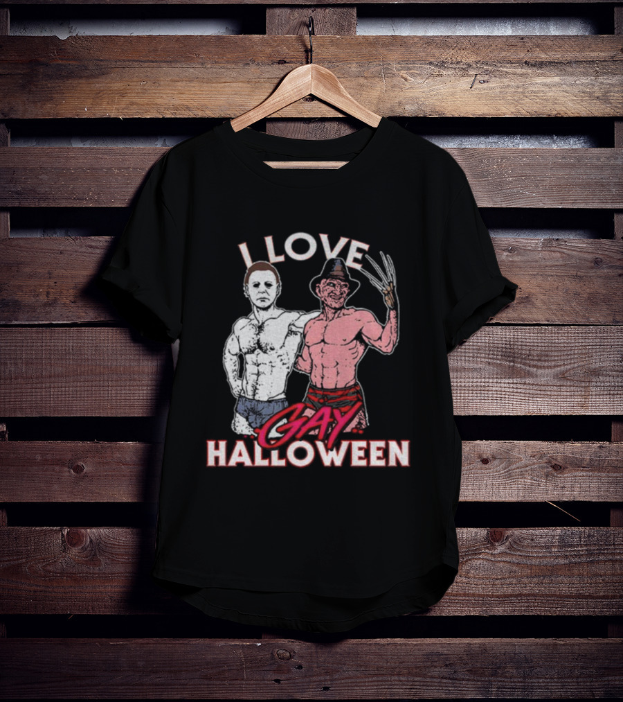 I Love Gay Halloween Michael Myers Freddy Krueger T-Shirt