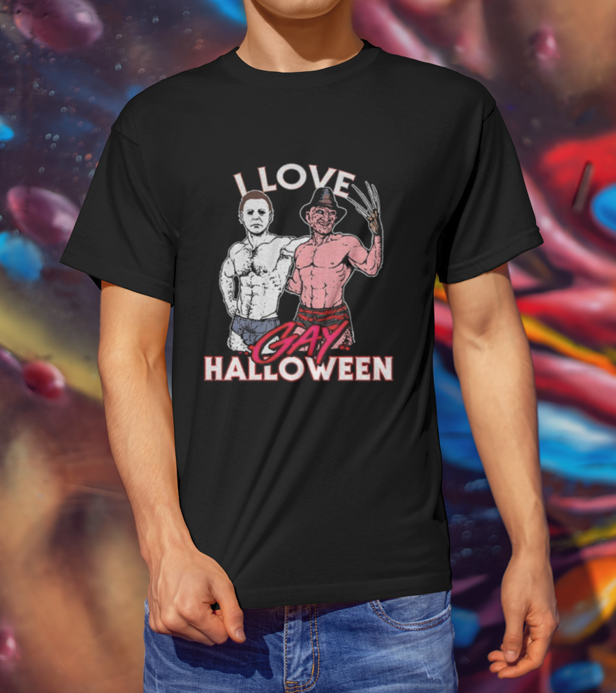 I Love Gay Halloween Michael Myers Freddy Krueger T-Shirt