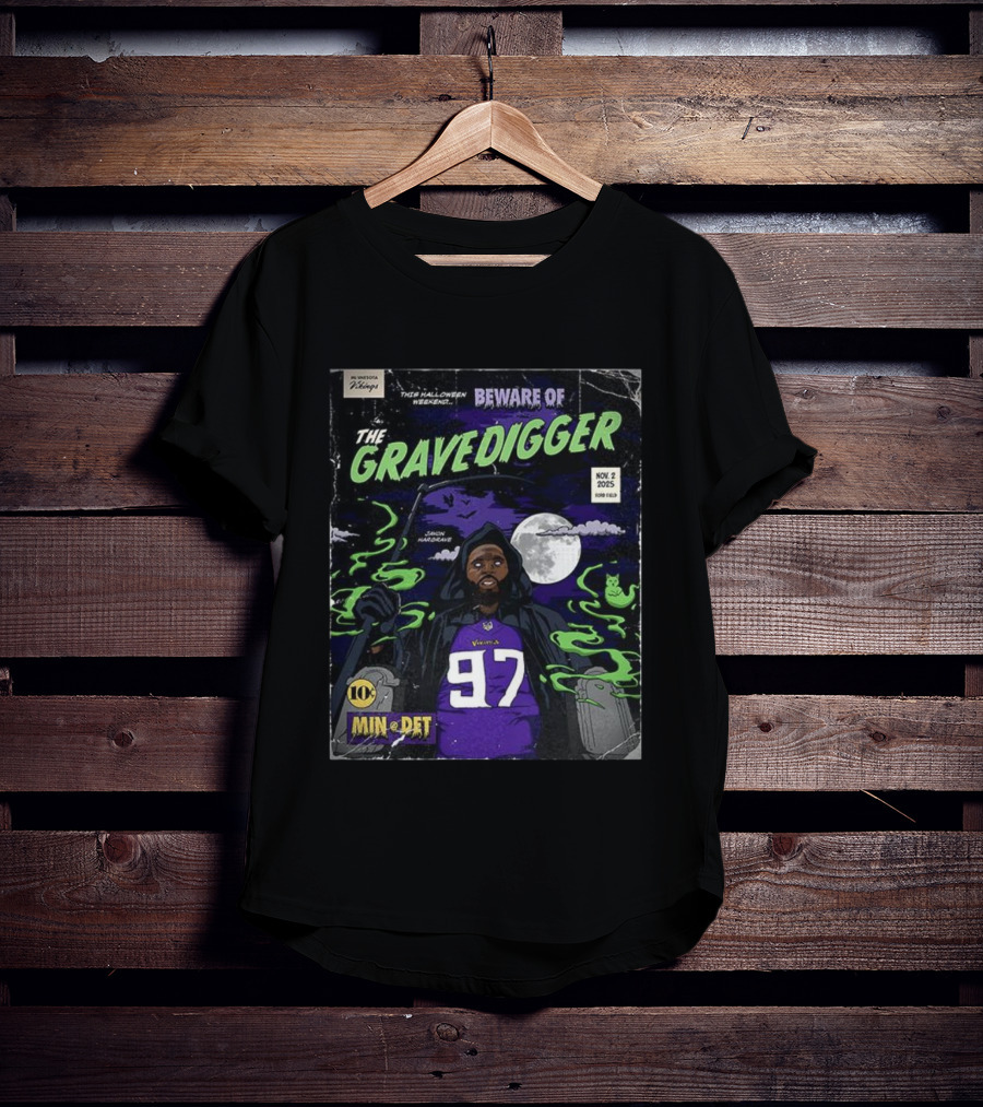 Minnesota Vikings Vs Detroit Lions 2025 Beware Of The Gravedigger Javon Hargrave Comic T-Shirt