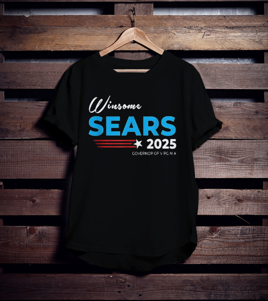 Winsome Sears Governor Of Virginia 2025 Election Campaign T-Shirt