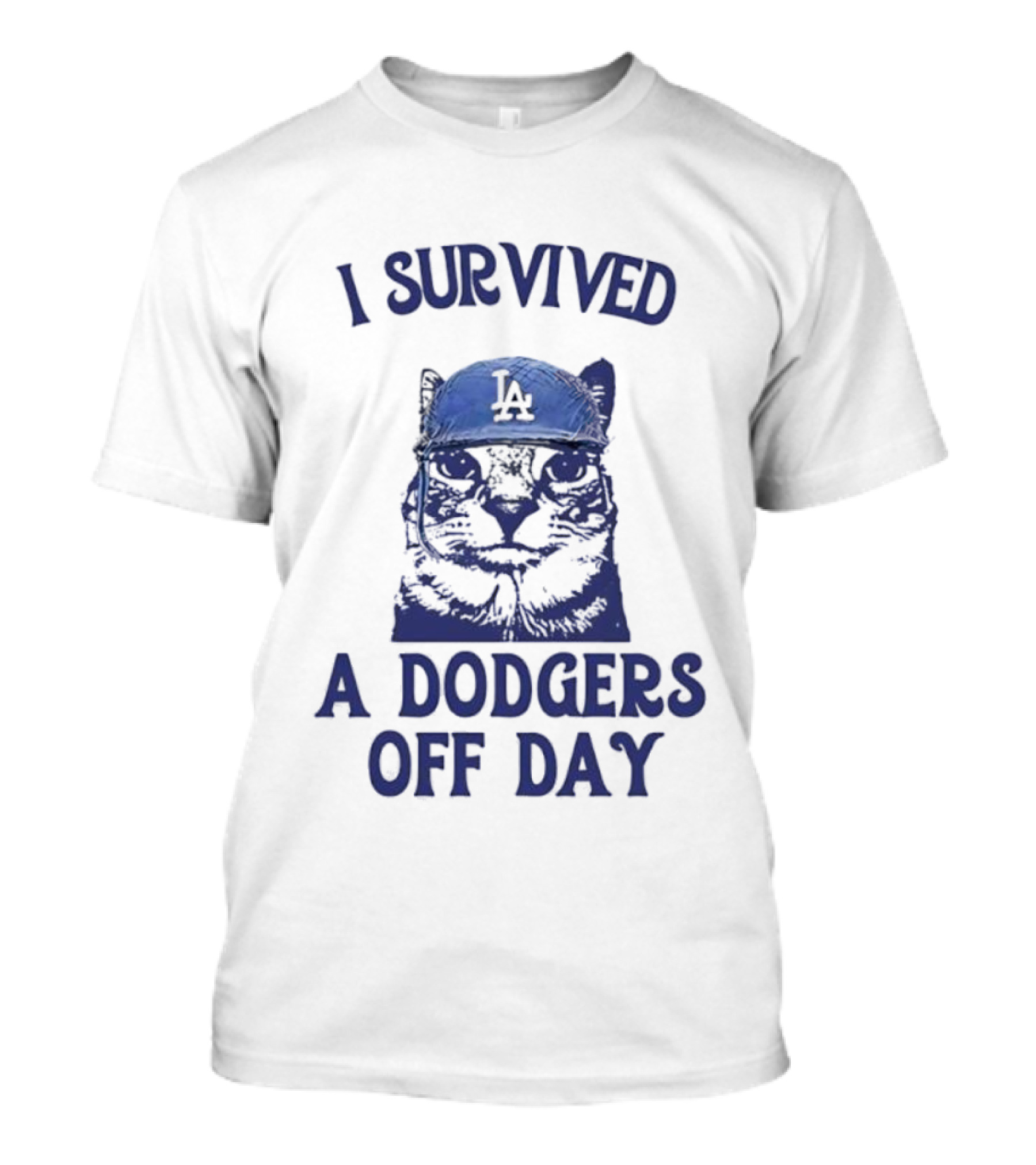 I Survived A Dodgers Off Day Cat Meme With Iconic Cap T-Shirt