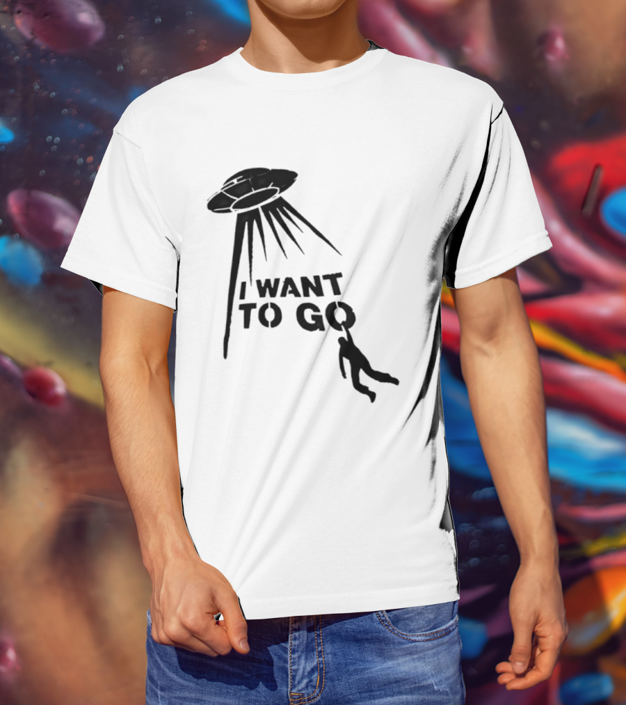I Want To Go Alien Abduction UFO T-Shirt