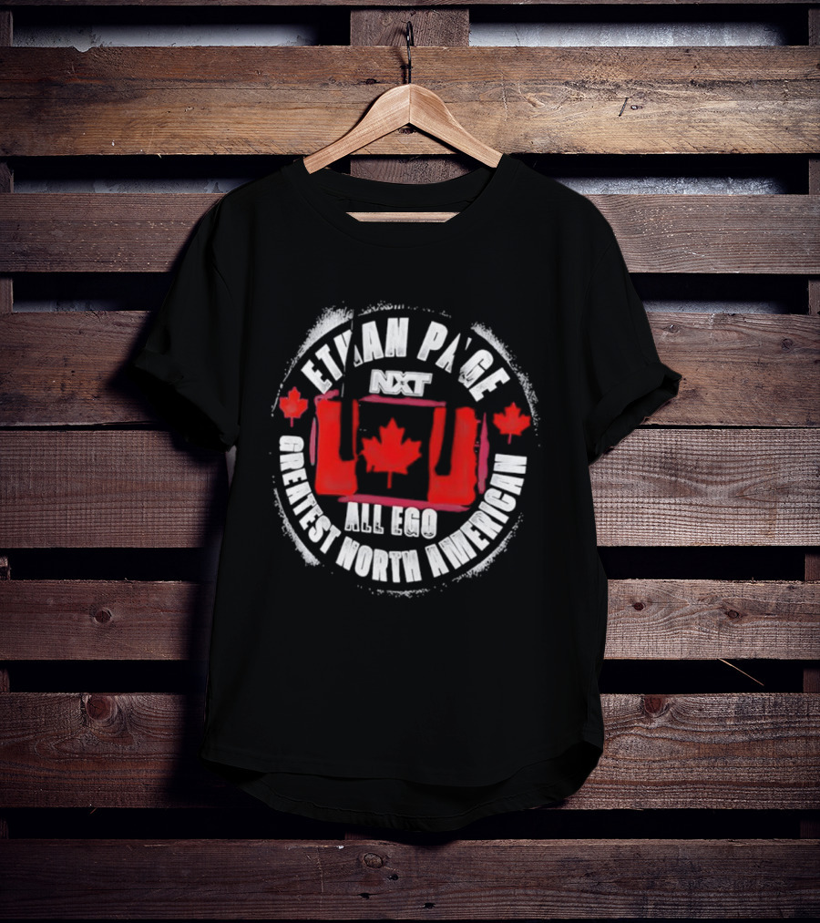 Ethan Page All Ego Greatest North American Canadian Flag T-Shirt