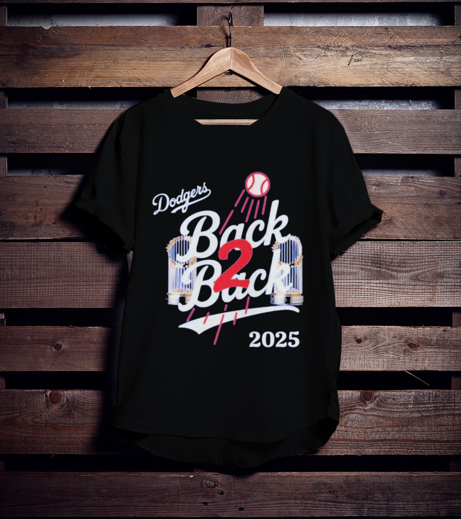 Dodgers Back 2 Back 2025 World Series Championship MLB T-Shirt