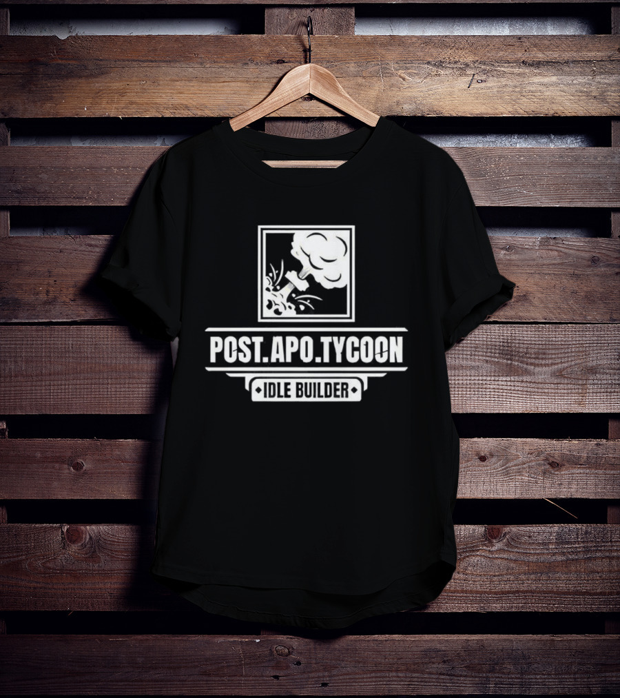 Post Apo Tycoon Idle Builder Gaming Vintage Retro Style T-Shirt