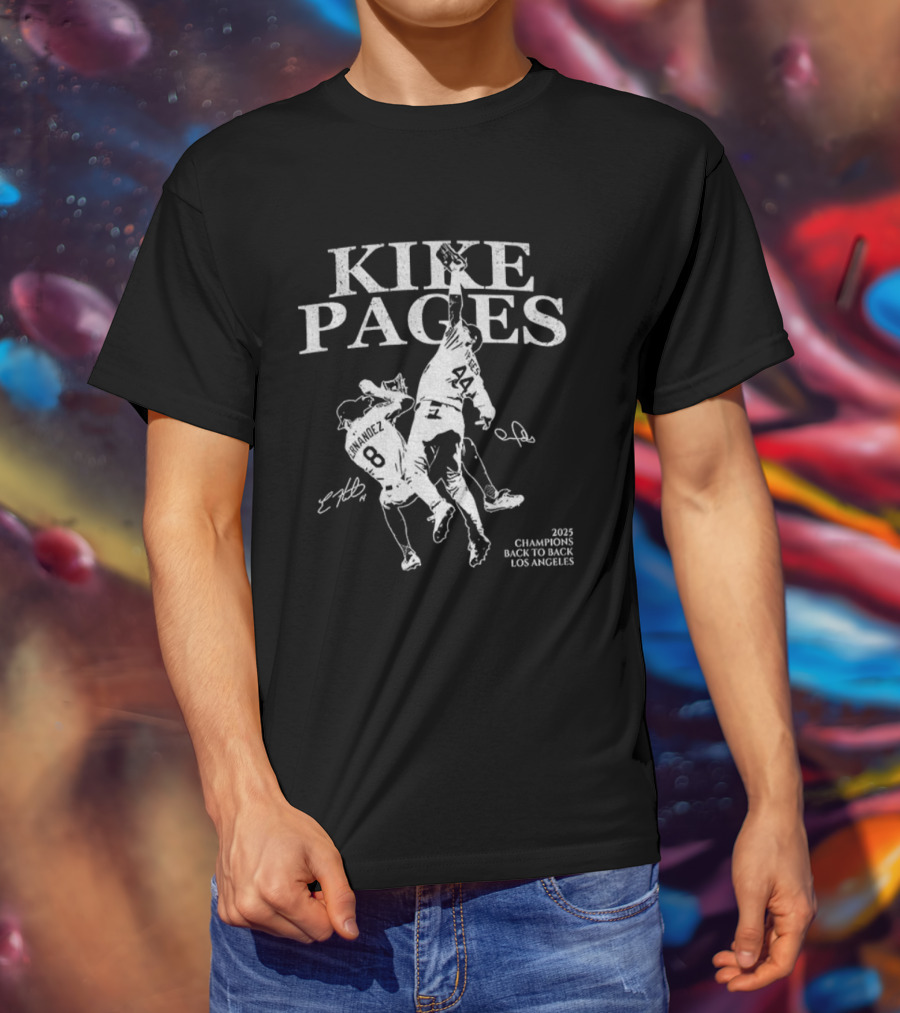 Kike Pages Los Angeles 2025 Champions Back To Back Baseball Signature T-Shirt