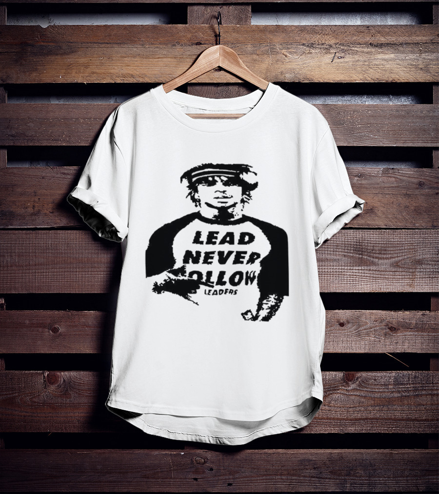 Lead Never Follow Leaders Graphic Illustration Tee T-Shirt